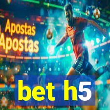 bet h5